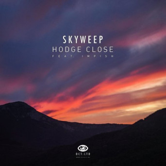 Skyweep & Impish – Hodge Close
