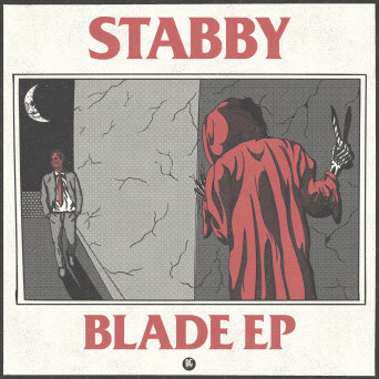 Stabby – Blade EP