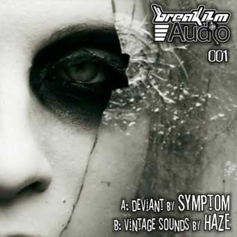 Symptom & Haze – Deviant / Vintage Sound