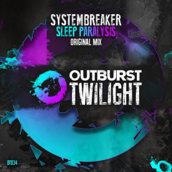 Systembreaker – Sleep Paralysis