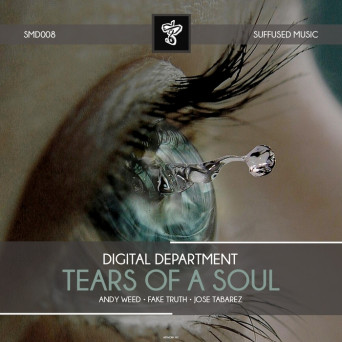Digital Department – Tears Of A Soul (Remixes)
