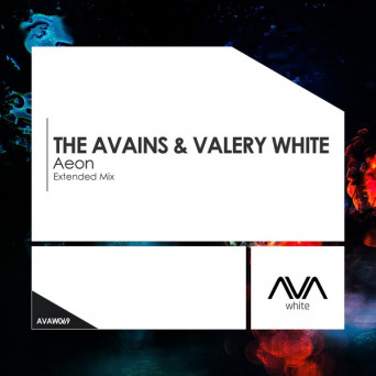 The Avains & Valery White – Aeon