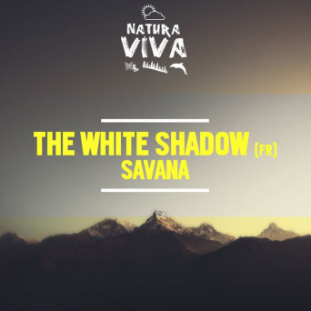 THe WHite SHadow (FR) – Savana