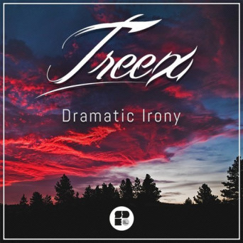 Treex – Dramatic Irony