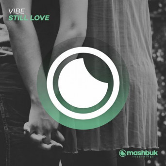 Vibe – Still Love