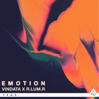 Vindata & R.Lum.R – Emotion