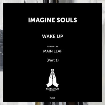 Imagine Souls – Wake Up, Pt. 1