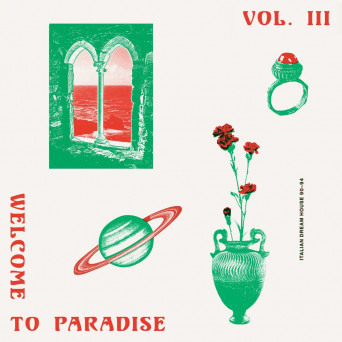 Young Marco – Welcome To Paradise Vol. III: Italian Dream House 90-94