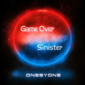 oneBYone – Game Over / Sinister