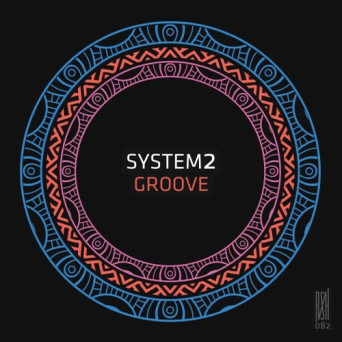 System2 – Groove