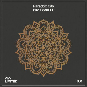 Paradox City – Bird Brain EP