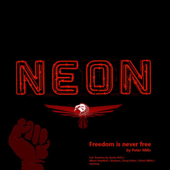 Peter Mills – Freedom Is Never Free