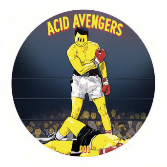 Photonz & Posthuman – Acid Avengers 008