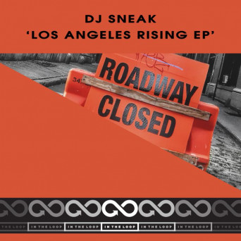 Dj Sneak – Los Angeles Rising
