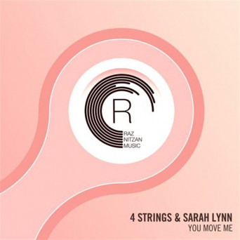 4 Strings & Sarah Lynn – You Move Me
