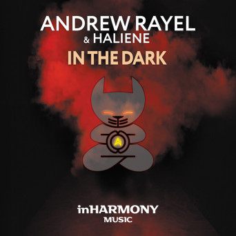 Andrew Rayel & HALIENE – In The Dark