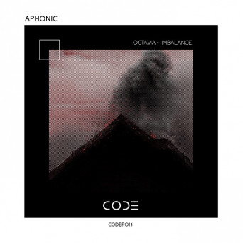 Aphonic – Octavia / Imbalance