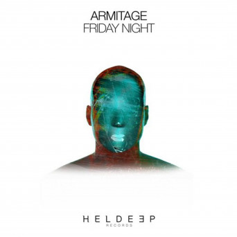 Armitage – Friday Night