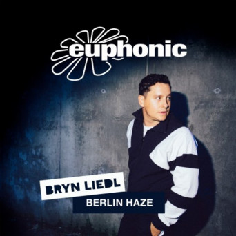 Bryn Liedl – Berlin Haze