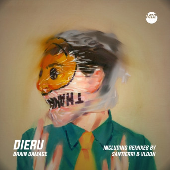 Dieru – Brain Damage