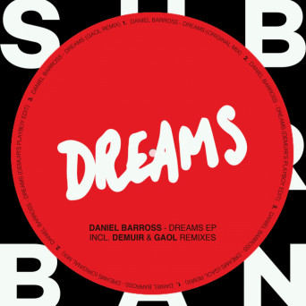 Daniel Barross – Dreams EP