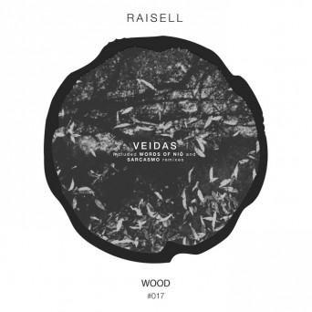 Raisell – Veidas