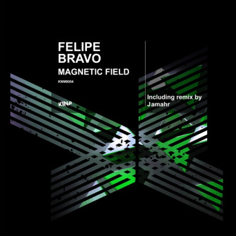 Felipe Bravo – Magnetic Field
