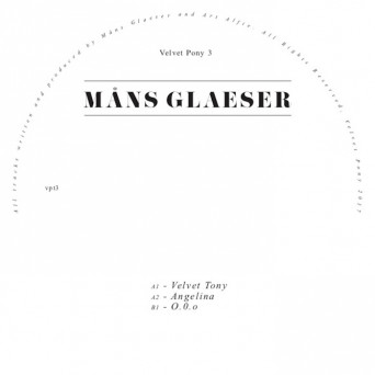 Måns Glaeser – Velvet Pony Trax 3