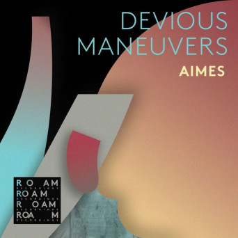 AIMES – Devious Maneuvers