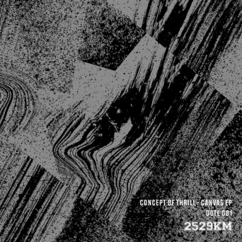 Concept of Thrill – Canvas Ep