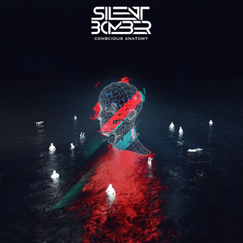 Silent Bomber – Conscious Anatomy