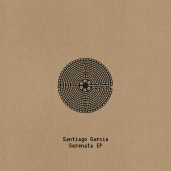 Santiago Garcia – Serenata EP