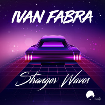 Ivan Fabra – Stranger Waves