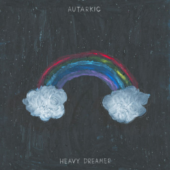 Autarkic – Heavy Dreamer