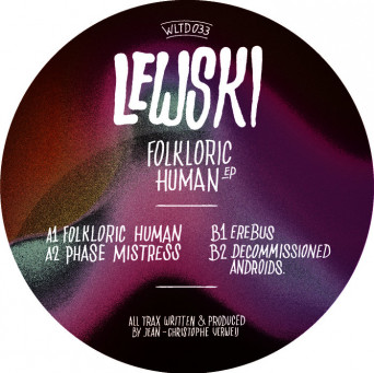 Lewski – Folkloric Human EP