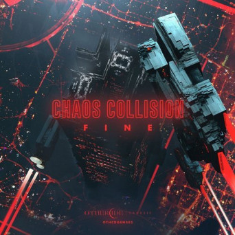 Chaos Collision – Fine