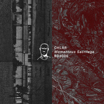 Chlär – Momentous Sacrilege EP
