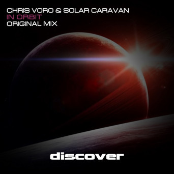 Chris Voro & Solar Caravan – In Orbit