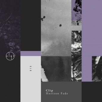 Clip – Horizon Fade EP