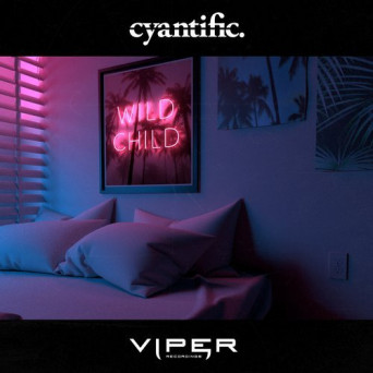Cyantific – Wild Child