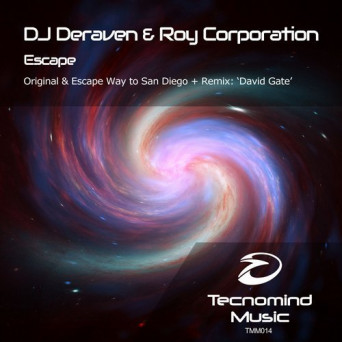 DJ Deraven and Roy Corporation – Escape