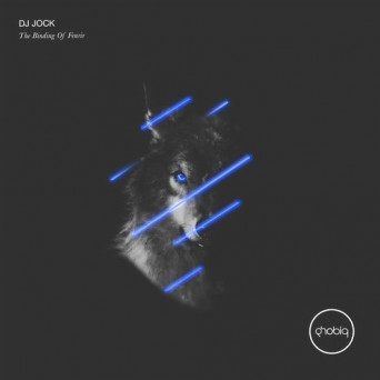 DJ Jock – The Binding Of Fenrir