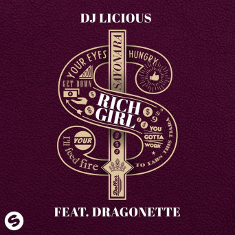 DJ Licious feat. Dragonette – Rich Girl