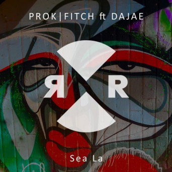 Dajae, Prok & Fitch – Sea La