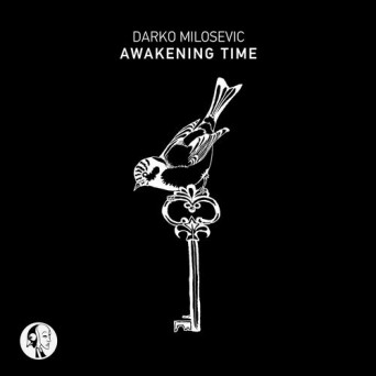 Darko Milosevic – Awakening Time