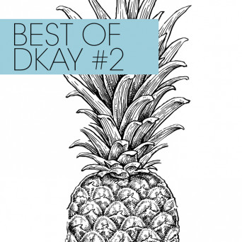 Dkay – Best Of Dkay #2