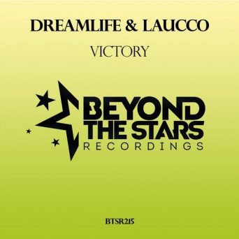 Dreamlife & Laucco – Victory