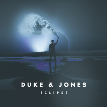 Duke & Jones – Eclipse