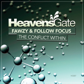 FAWZY & Follow Focus – The Conflict Within