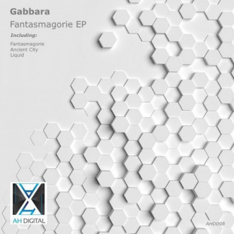 Gabbara – Fantasmagorie